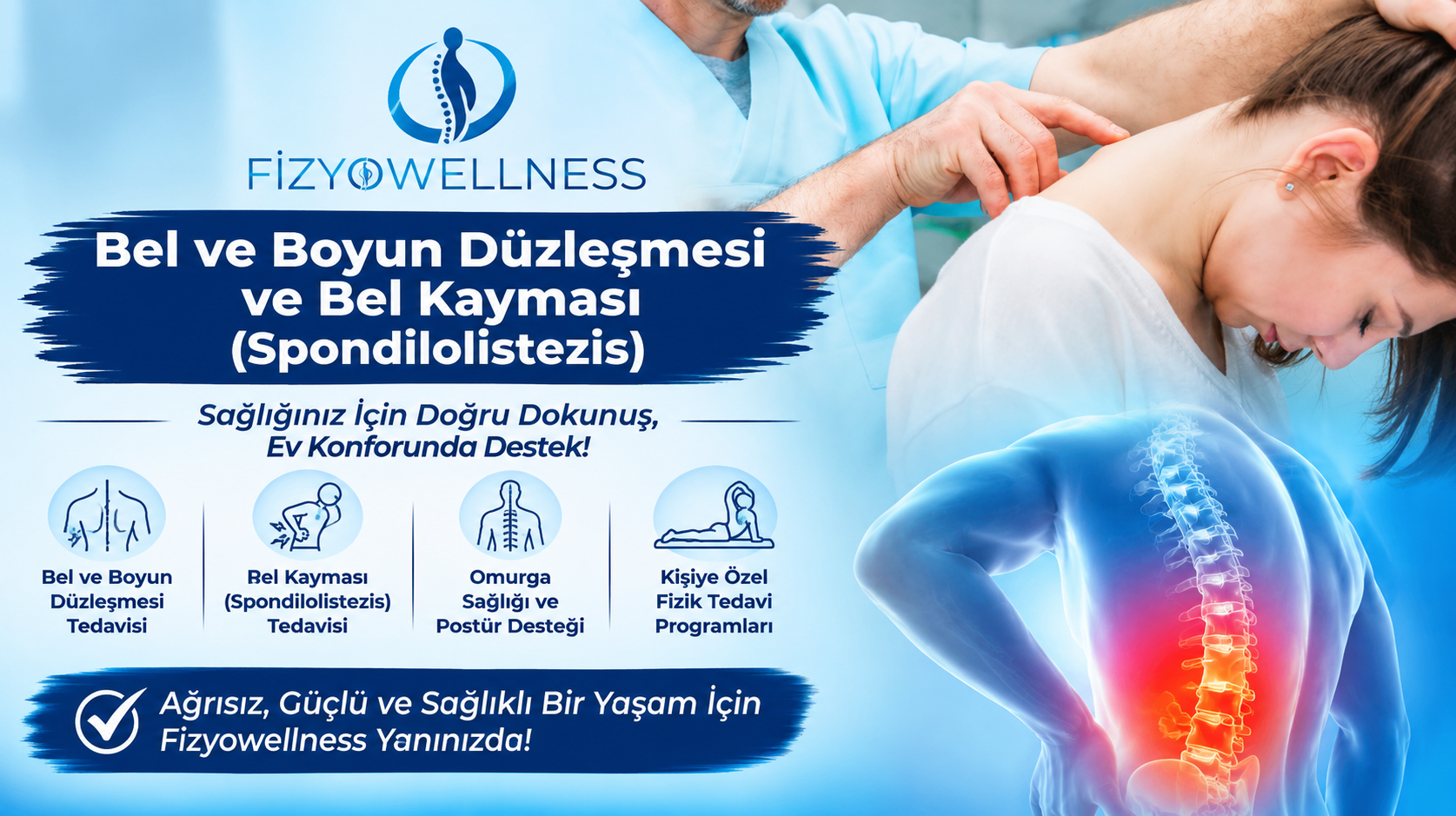 Bel ve Boyun Düzleşmesi ve Bel Kayması (Spondilolistezi