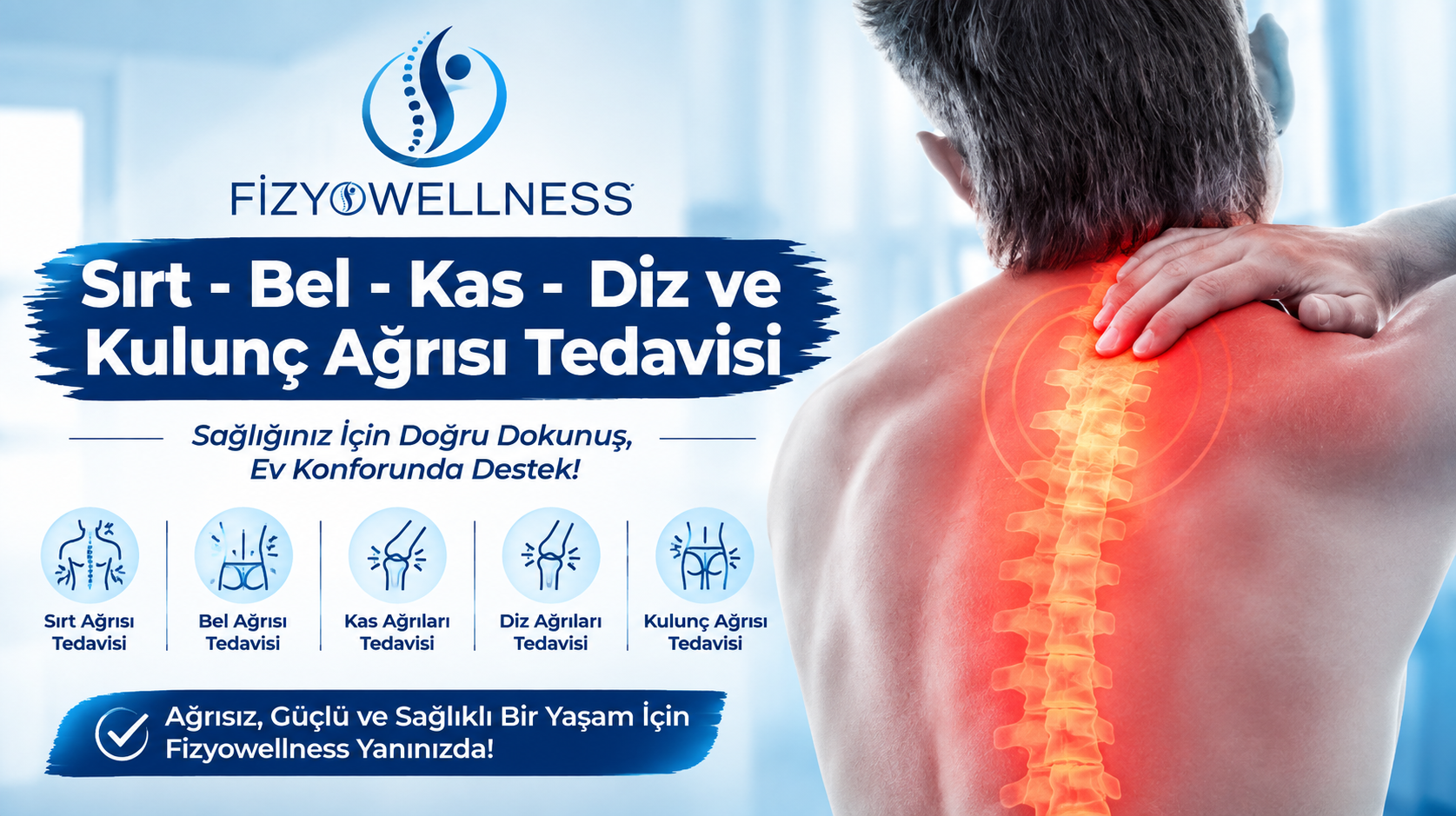 Sırt - Bel - Kas -Diz ve Kulunç Ağrısı Tedavisi